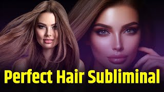 Perfect Healthy Hair Subliminal  Stop Hair Fall  Strong Hair subliminal By Dr Archana Life Coach [upl. by Seel]