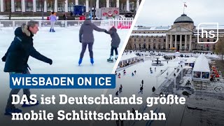 Wiesbaden machts möglich Deutschlands größte mobile Schlittschuhbahn eröffnet  hessenschau [upl. by Pollerd]