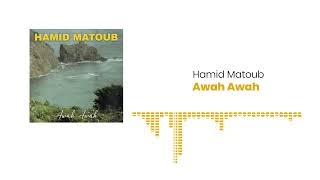 Hamid Matoub  Awah Awah Album Complet [upl. by Eniluap678]