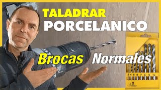 EL SECRETO PARA TALADRAR PORCELANICO CON BROCAS NORMALES DE HORMIGON [upl. by Nilok]