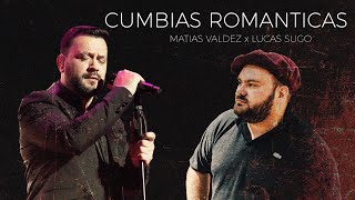 Matias Valdez Lucas Sugo ❤️Cumbias Románticas❤️ [upl. by Hajed809]