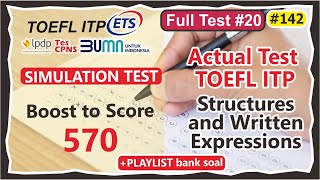 FULL ACTUAL TEST TOEFL ITP STRUCTURES AND WRITTEN EXPRESSIONS termasuk TES Bahasa INGGRIS BUMN [upl. by Flatto]