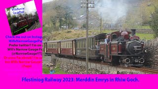 Ffestiniog Railway 2023 Merddin Emrys in Rhiw Goch [upl. by Sothena430]