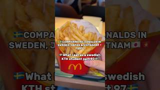 MC DONALDS IN SWEDEN JAPAN amp VIETNAM PART 1🇸🇪🇻🇳🇯🇵 mcdonalds burger fries [upl. by Anifad]