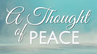 A Thought of Peace  Elika Mahony [upl. by Waddell]