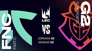 FNATIC VS G2 ESPORTS  LEC 2024  SPRING SPLIT  LEAGUE OF LEGENDS  SEMANA 2  DÍA 2 [upl. by Ramgad]