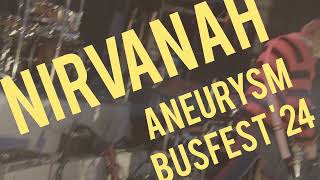 Aneurysm Busfest 24 [upl. by Varin]