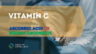 🍊🌟Unlocking Vitamin C Secrets Ascorbic Acid vs Sodium Ascorbate Explained🧐 [upl. by Adner]