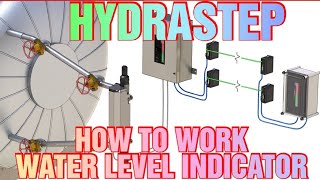 HYDRASTEP  How To work water level indicator  BOE EXAM PREPARATION [upl. by Elma]