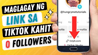 Paano Maglagay ng Link sa iyong TikTok Profile  Kahit ZERO Followers [upl. by Aleiram]