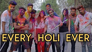 Every Holi Ever  Harsh Beniwal [upl. by Lindell86]