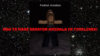 HOW TO MAKE AN AWESOME HIGHQUALITY SENATOR AMIDALA IN TIMELINES Roblox CODES IN DESC [upl. by Bevers668]