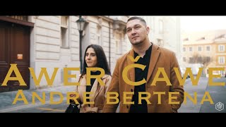 Awer Čawe  Andre bertena OFFICIAL VIDEO 2022 [upl. by Mrots]