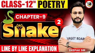 English Class 12th Poetry Chapter 9  Snake  Class 12th English Bihar board  English by Deepak sir [upl. by Ecirrehs]