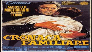 Family Diary  Cronaca familiar  1962 Italian drama film  Valerio Zurlini  Marcello Mastroianni [upl. by Ilajna]