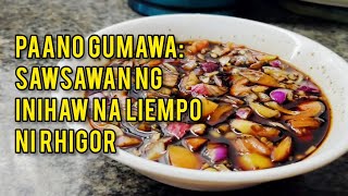 Paano Gumawa ng Sawsawan ng Inihaw na Liempo [upl. by Cohe333]