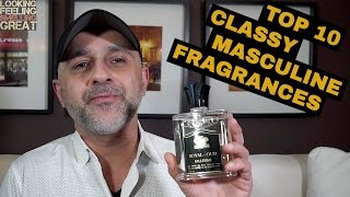 Top 10 Classy Masculine FragrancesColognes For The Gentleman 👔👞🎩 [upl. by Ihab]