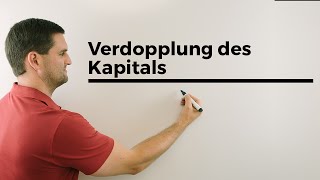 Verdopplung des Kapitals mit Faustformel 70p Herleitung Finanzmathe easy [upl. by Olwen]