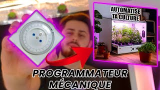 ⏳ Comment régler ton programmateur mécanique pour optimiser ta culture indoor  🔧 [upl. by Madelyn239]