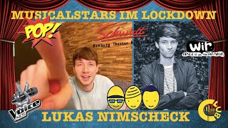 Musicalstars im Lockdown LUKAS NIMSCHECK Deine Freunde 🎤 [upl. by Nicholas]