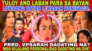 LUKSANG BAYAN LIWASAN BONIFACIO TULOY ANG LABAN PARA SA BAYAN [upl. by Obellia549]