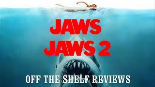 Jaws amp Jaws 2 Review  Off The Shelf Reviews [upl. by Yenettirb]