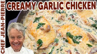 Creamy Garlic Chicken  Chef JeanPierre [upl. by Priscella]