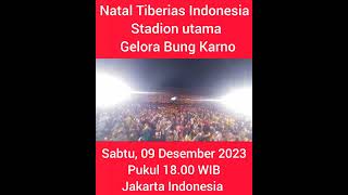 Natal Gereja Tiberias Indonesia Stadion Gelora Bung Karno [upl. by Yekram470]