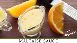 Maltaise Sauce [upl. by Nikos6]