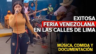 Feria venezolana en las calles de Lima Servicios gratuitos atención médica música y comida [upl. by Ralat373]