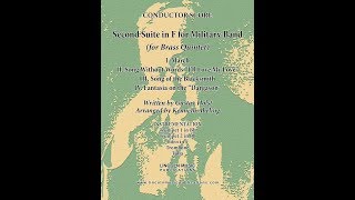 Holst  Second Suite for Military Band in F for Brass Quintet [upl. by Hawkie]