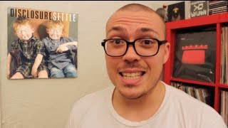 Disclosure  Settle ALBUM REVIEW [upl. by Cletis939]