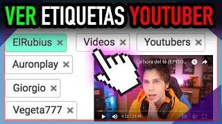 🏷 ETIQUETAS Ver y copiar de otros YOUTUBER 🔴 [upl. by Barta]