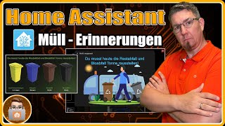 Müll Erinnerung Abfallkalender MüllPopup in Home Assistant mit zeitgesteuerter Automatisierung [upl. by Eatnod]