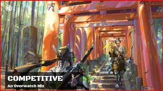 Music for Playing Competitive 💥 Overwatch Mix 💥 Playlist to play Competitive [upl. by Slaby186]