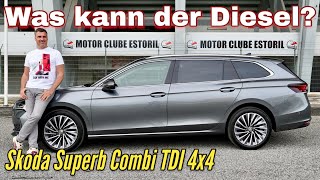 Skoda Superb Combi 20 TDI 4x4 LampK Der AllradDiesel im Test  Verbrauch  Preis  2024 [upl. by Enilegna622]