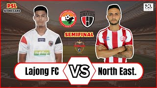 Lajong FC vs North East United  Durand Cup 2024  Playoffs Semifinal  Football Live Score Update [upl. by Sible299]