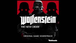 17 Prototype  Wolfenstein The New Order Soundtrack [upl. by Ethelind]