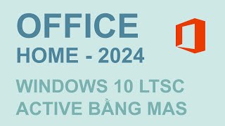 Cài đặt OFFICE 2024 bản HOME  OFFLINE và kích hoạt bằng MAS  KHÔNG TIẾNG [upl. by Moht]