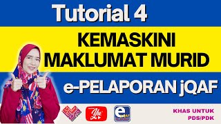 TUTORIAL 4  KEMASKINI MAKLUMAT MURID  2022  2023 epelaporanjqaf dataokt2021 [upl. by Ress]