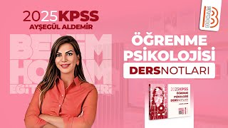 1 Öğrenme Psikolojisi  Öğrenme Psikolojisine Giriş  Temel Kavramlar  Ayşegül ALDEMİR  2025 [upl. by Ruffo288]