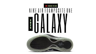 GALAXY 2025 Nike Air FOAMPOSITE One DETAILED LOOK  PRICE INFORMATION [upl. by Malinda496]