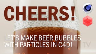 Create Realistic Bubbles with Cinema 4Ds Particle System [upl. by Arica]