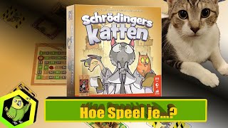 Hoe speel je Schrödingers Katten 545 [upl. by Grove218]