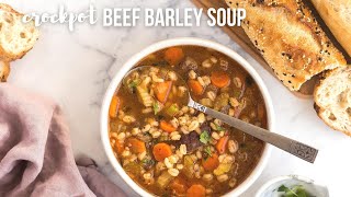 Slow Cooker Beef Barley Soup healthy crockpot meal  The Recipe Rebel [upl. by Anerul]