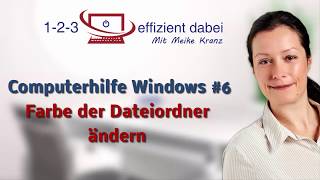 Computerhilfe Windows 6  Farbe der Dateiordner ändern [upl. by Tirma]