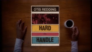 Otis Redding  Hard To Handle Official Lyric Video [upl. by Mansfield411]