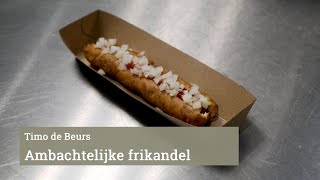 De ambachtelijke frikandel [upl. by Karoline]