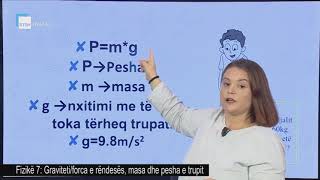 Fizikë 7  Graviteti forca e rëndesës masa dhe pesha e trupit [upl. by Nolyd]