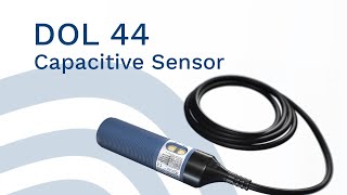 DOL 44 Capacitive Sensor [upl. by Salocin]